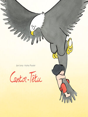 cover image of Castor-Têtu
